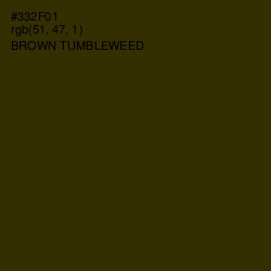 #332F01 - Brown Tumbleweed Color Image