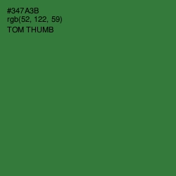 #347A3B - Tom Thumb Color Image