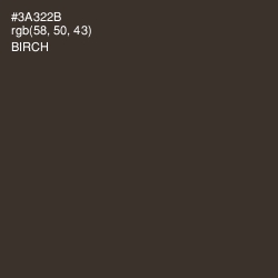 #3A322B - Birch Color Image