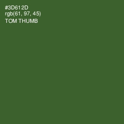 #3D612D - Tom Thumb Color Image