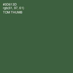 #3D613D - Tom Thumb Color Image