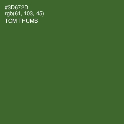 #3D672D - Tom Thumb Color Image