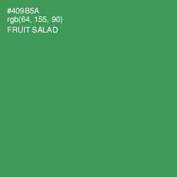 #409B5A - Fruit Salad Color Image