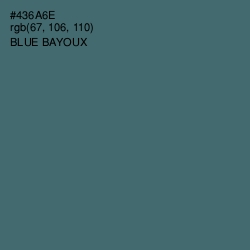 #436A6E - Blue Bayoux Color Image