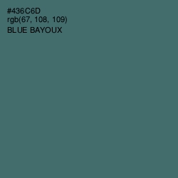 #436C6D - Blue Bayoux Color Image