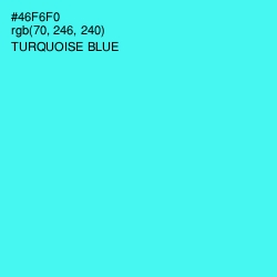 #46F6F0 - Turquoise Blue Color Image