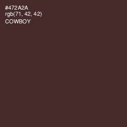 #472A2A - Cowboy Color Image