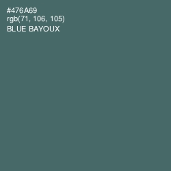#476A69 - Blue Bayoux Color Image