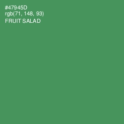 #47945D - Fruit Salad Color Image