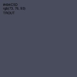 #494C5D - Trout Color Image