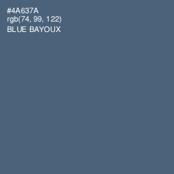 #4A637A - Blue Bayoux Color Image