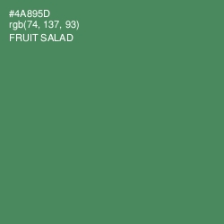 #4A895D - Fruit Salad Color Image