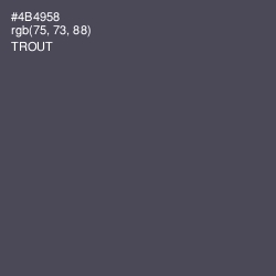 #4B4958 - Trout Color Image