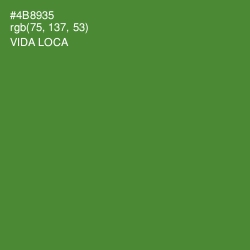 #4B8935 - Vida Loca Color Image