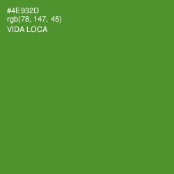 #4E932D - Vida Loca Color Image