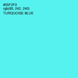 #55F2F0 - Turquoise Blue Color Image