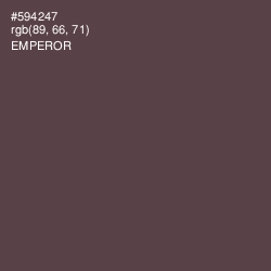 #594247 - Emperor Color Image