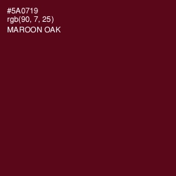 #5A0719 - Maroon Oak Color Image