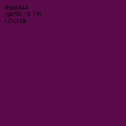 #5A0A4A - Loulou Color Image