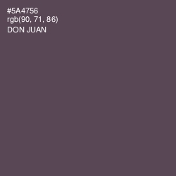 #5A4756 - Don Juan Color Image