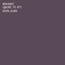 #5A4957 - Don Juan Color Image