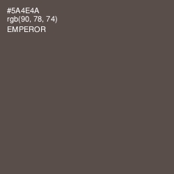 #5A4E4A - Emperor Color Image