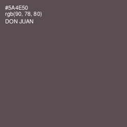 #5A4E50 - Don Juan Color Image