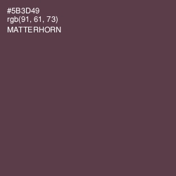 #5B3D49 - Matterhorn Color Image
