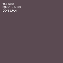 #5B4A52 - Don Juan Color Image