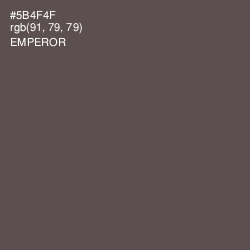 #5B4F4F - Emperor Color Image