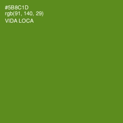 #5B8C1D - Vida Loca Color Image