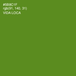 #5B8C1F - Vida Loca Color Image