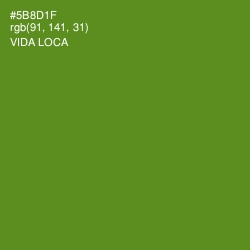 #5B8D1F - Vida Loca Color Image