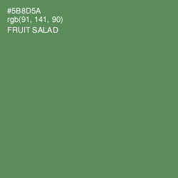 #5B8D5A - Fruit Salad Color Image