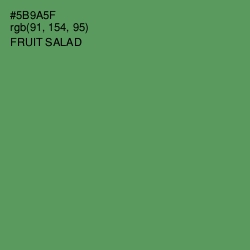 #5B9A5F - Fruit Salad Color Image