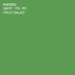 #5B9B52 - Fruit Salad Color Image