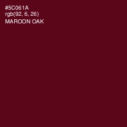 #5C061A - Maroon Oak Color Image