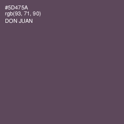 #5D475A - Don Juan Color Image