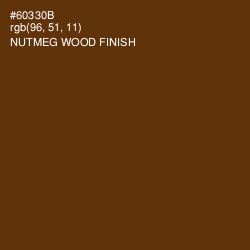 #60330B - Nutmeg Wood Finish Color Image