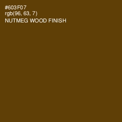 #603F07 - Nutmeg Wood Finish Color Image