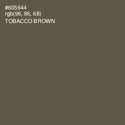 #605644 - Tobacco Brown Color Image
