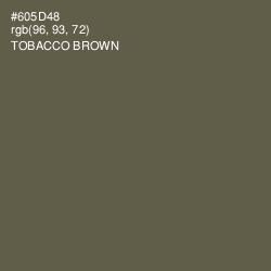 #605D48 - Tobacco Brown Color Image