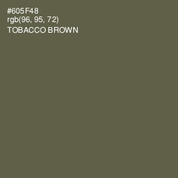#605F48 - Tobacco Brown Color Image