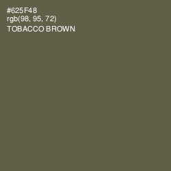 #625F48 - Tobacco Brown Color Image