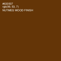 #633507 - Nutmeg Wood Finish Color Image