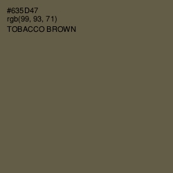 #635D47 - Tobacco Brown Color Image