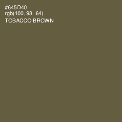 #645D40 - Tobacco Brown Color Image