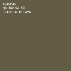 #645D45 - Tobacco Brown Color Image