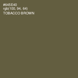 #645E40 - Tobacco Brown Color Image