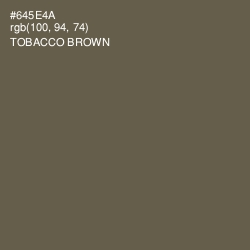 #645E4A - Tobacco Brown Color Image